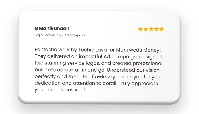 Techie Lava – Web Design & Digital Agency in Hosur, Chennai & Across India 41 Techie Lava Testimonial